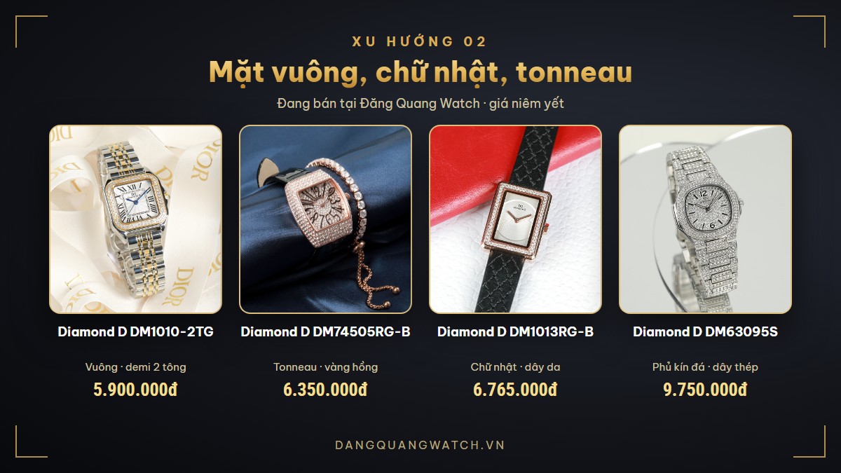 Đồng hồ nữ mặt vuông, chữ nhật, tonneau: Diamond D DM1010-2TG, DM74505RG-B, DM1013RG-B, DM63095S
