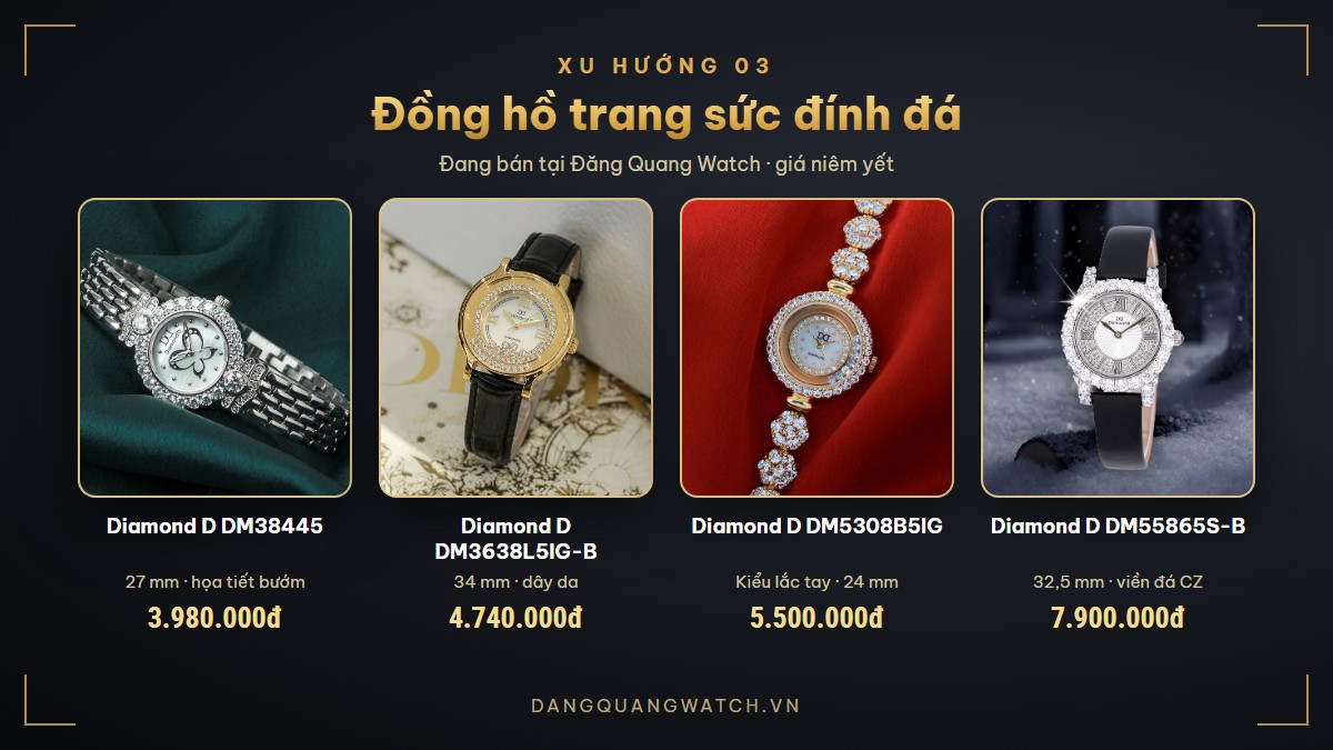 Đồng hồ nữ trang sức đính đá: Diamond D DM38445, DM3638L5IG-B, DM5308B5IG, DM55865S-B
