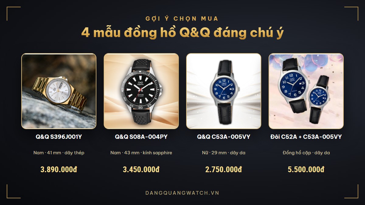 4 mẫu đồng hồ Q&Q đáng chú ý: S396J001Y, S08A-004PY, C53A-005VY và đồng hồ đôi C52A + C53A-005VY